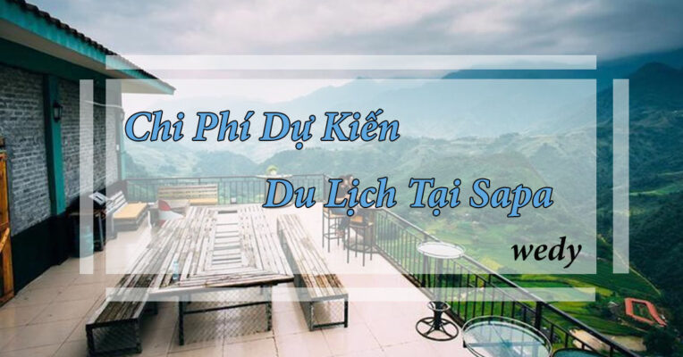 Chi-Phi-Du-Kien-Khi-Di-Du-Lich-Tai-Sapa.jpg
